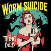 wormsuicid