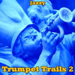 Trumpet Trails 2 - Jazzy
