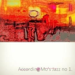 According Mo's Jazz no1.