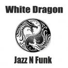 White Dragon (Jazz N Funk)