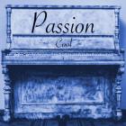 Passion - Cool