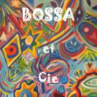 BOSSA et Cie