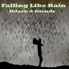 Falling Like Rain