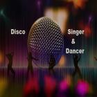 Disco - Singer & Dancer