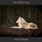 The Wolf I Am