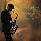 Alex Nyman & Friends (Vol.2)