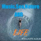 Music,Sea,Nature and Life