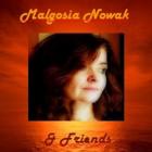 Malgosia Nowak & Friends