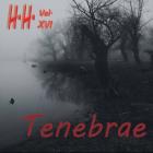 H.H. Vol.XVI Tenebrae