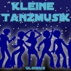 Kleine Tanzmusik