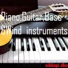 Piano, Guitar , Bass & Wind instruments