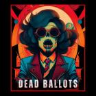Dead Ballots