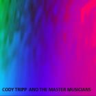 Cody Tripp And The Master Musicians