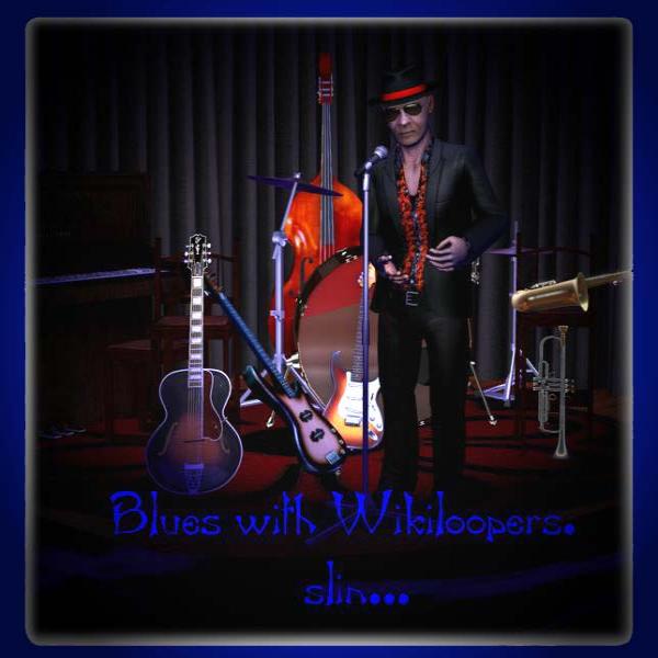 Blues with Wikiloopers...